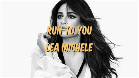 lea michele run to you music video